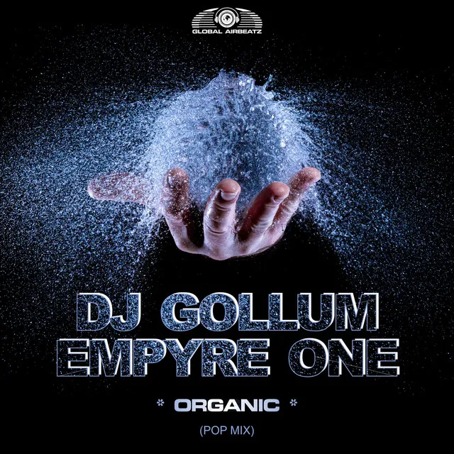 Organic - Pop Mix by DJ Gollum, Empyre One - Hardstyle cover art