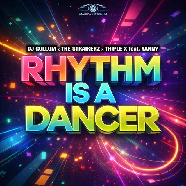 Rhythm Is a Dancer by DJ Gollum, The Straikerz, Triple X, Yanny - Rawstyle cover art