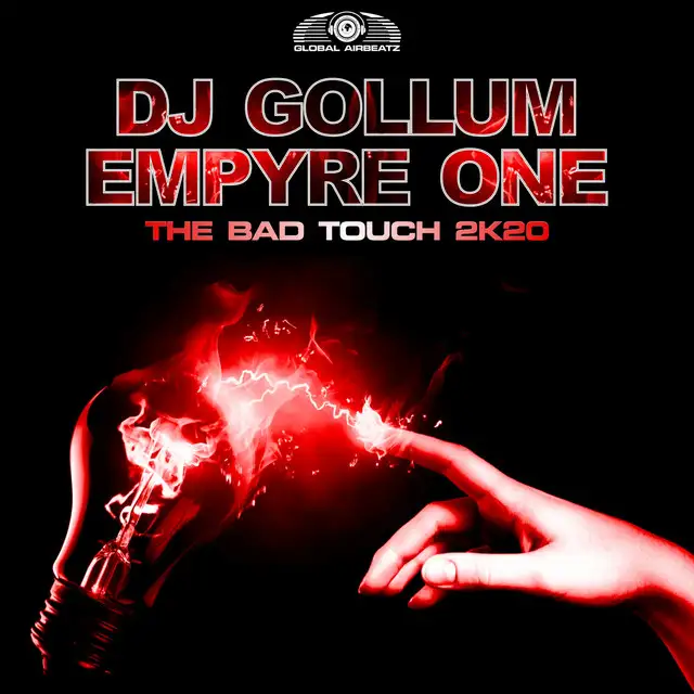 The Bad Touch 2k20 - Extended Mix by DJ Gollum, Empyre One - Hardstyle cover art