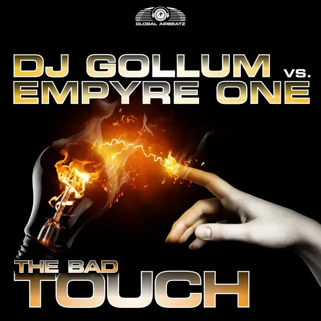 The Bad Touch - Bigroom Mix by DJ Gollum, Empyre One - Hardstyle cover art