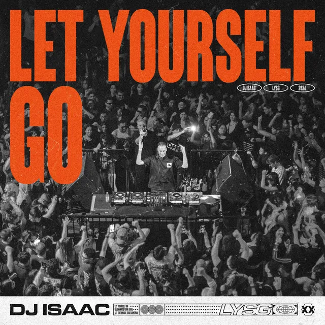 Let Yourself Go by DJ Isaac - Hardstyle cover art