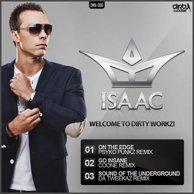 The Sound Of The Underground - Da Tweekaz remix by DJ Isaac - Hardstyle cover art