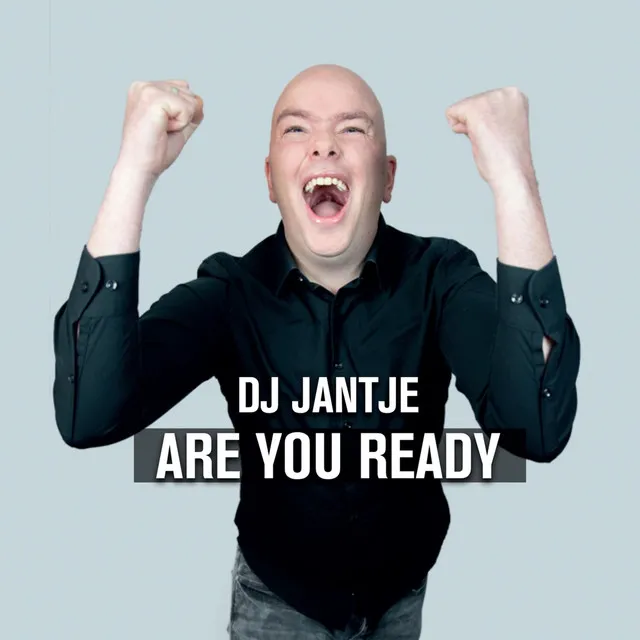 Are You Ready by DJ Jantje - Hardstyle cover art