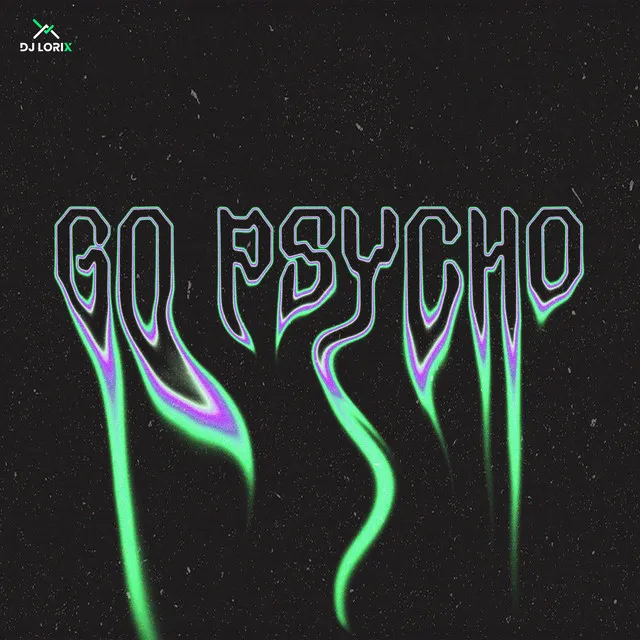 Psycho Mind by DJ LORIX - Hard Techno cover art