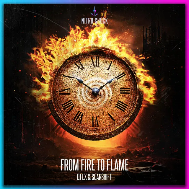 From Fire to Flame by DJ LX, Scarshift - Hardcore cover art