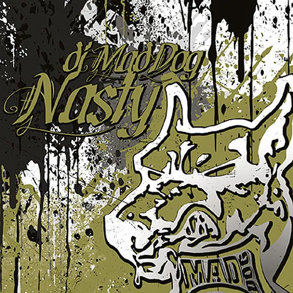 Nasty by Dj Mad Dog - Hardcore cover art