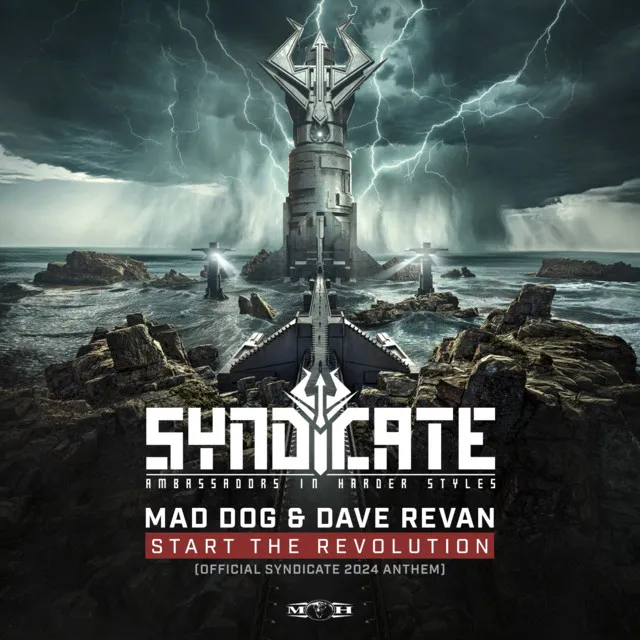 Start The Revolution - Official Syndicate 2024 Anthem by Dj Mad Dog, Dave Revan - Hardcore cover art