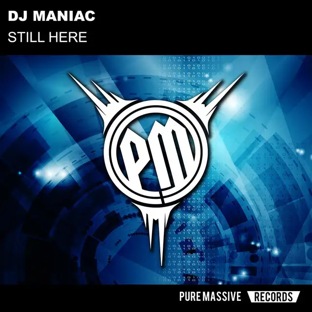 Still Here by DJ Maniac - Hardcore cover art