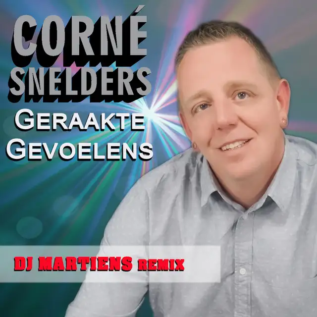 Geraakte Gevoelens - DJ Martiens Remix by DJ Martiens, Corne Snelders - Hardstyle cover art