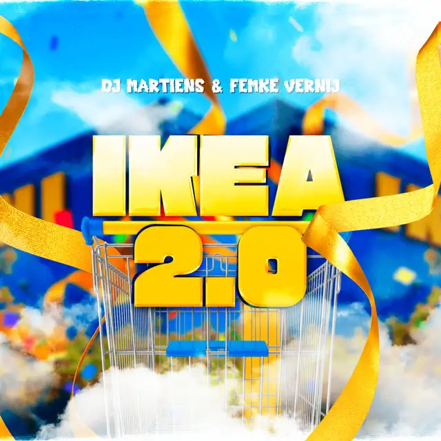 Ikea 2.0 by DJ Martiens, Femke Vernij - Hardstyle cover art