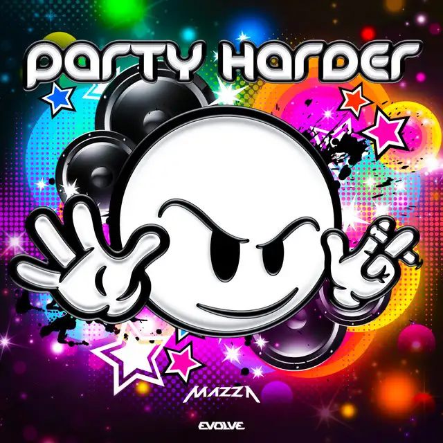 PARTY HARDER by DJ MAZZA - Hardstyle cover art