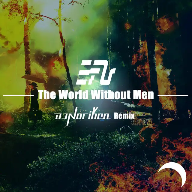 The World Without Men - DJ Noriken Remix by DJ Noriken, EFU - Happy Hardcore cover art