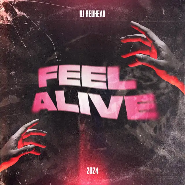 Feel Alive by DJ Redhead - Hardstyle cover art