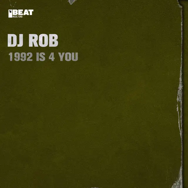 1992 Is 4 You by DJ Rob - Hardcore cover art