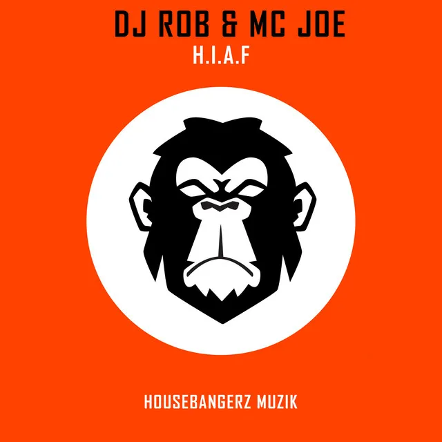 H.i.a.f. by DJ Rob, MC Joe - Hardcore cover art