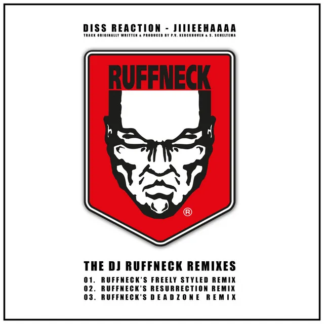 Jiiieehhaaa - DJ Ruffneck's Resurrection Remix by DJ Ruffneck, Diss Reaction - Hardcore cover art