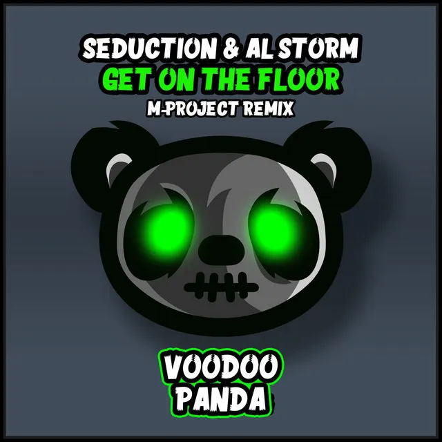 Get On The Floor - M-Project Remix by DJ Seduction, Al Storm, M-Project - Happy Hardcore cover art