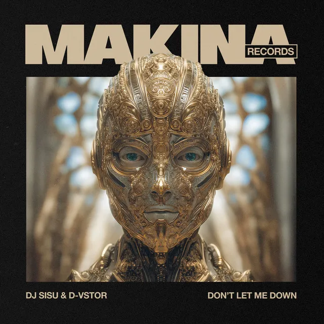 Don't Let Me Down by DJ Sisu, D-Vstor - Uk Hardcore cover art