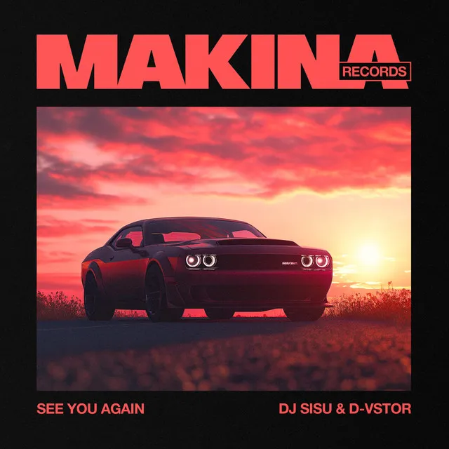 See You Again by DJ Sisu, D-Vstor - Happy Hardcore cover art