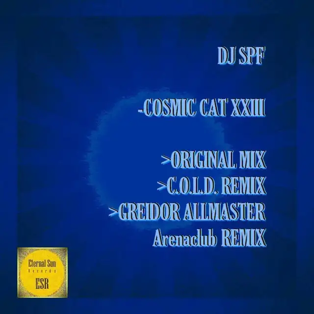 Cosmic Cat XXIII - Greidor Allmaster Arenaclub Remix by DJ SPF, Greidor Allmaster - Hard Techno cover art