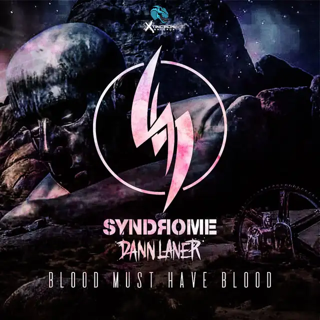 Blood Must Have Blood by DJ Syndrome, Dann Laner - Uptempo cover art