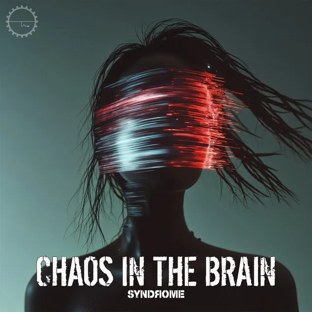 Chaos in the Brain by DJ Syndrome - Uptempo cover art