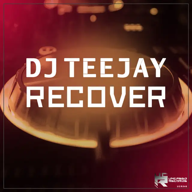 Recover - Extended Mix by DJ Teejay - Hardstyle cover art