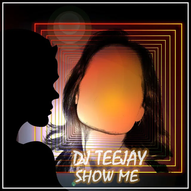 Show Me - Radio Edit by DJ Teejay - Hardstyle cover art