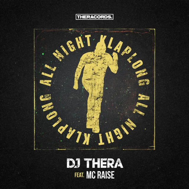 All Night Klaplong by Dj Thera, MC Raise - Hardstyle cover art