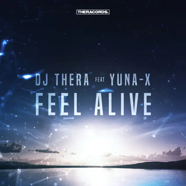 Feel Alive - Radio Edit by Dj Thera, Yuna-X - Hardstyle cover art