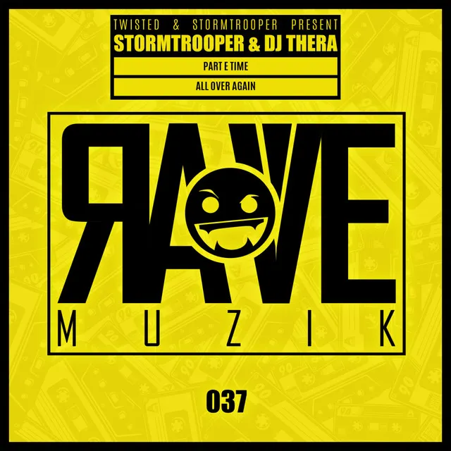 Part E Time by Dj Thera, Stormtrooper - Hardcore cover art