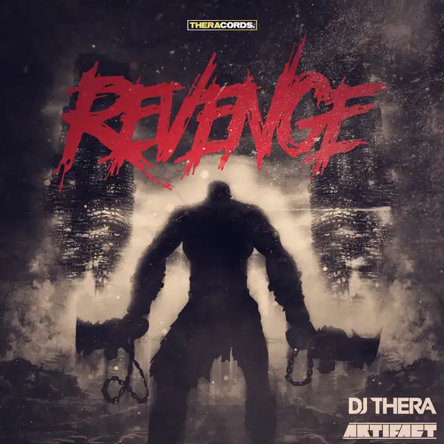 Revenge by Dj Thera, Artifact - Rawstyle cover art