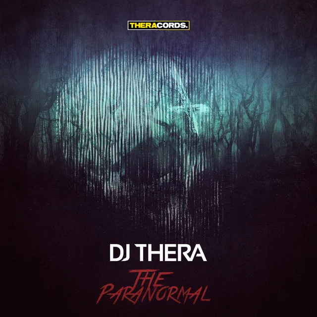 The Paranormal by Dj Thera - Hardstyle cover art