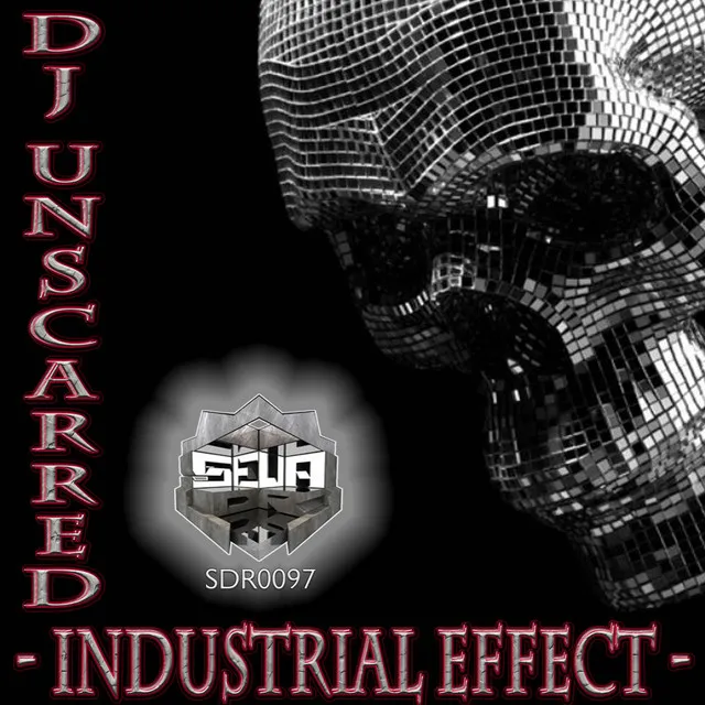Industrial Effect by DJ Unscarred - Frenchcore cover art