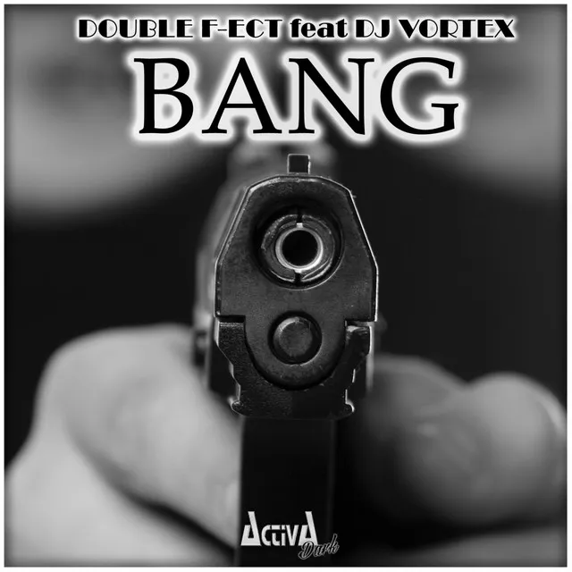 Bang by DJ Vortex, Double F-ect - Hardstyle cover art