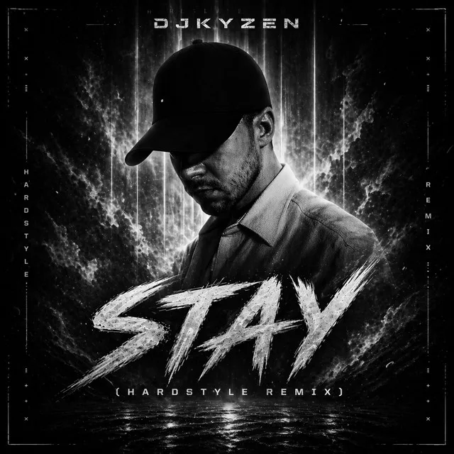 Stay (Hardstyle) by DJKyzen - Hardstyle cover art