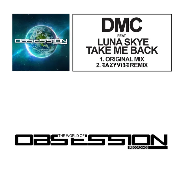 Take Me Back - Eazyvibe Remix by DMC, Eazyvibe, Luna Skye - Happy Hardcore cover art