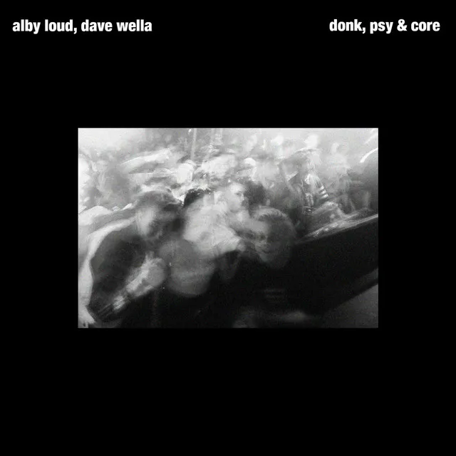 Cover art of Donk, Psy & Core