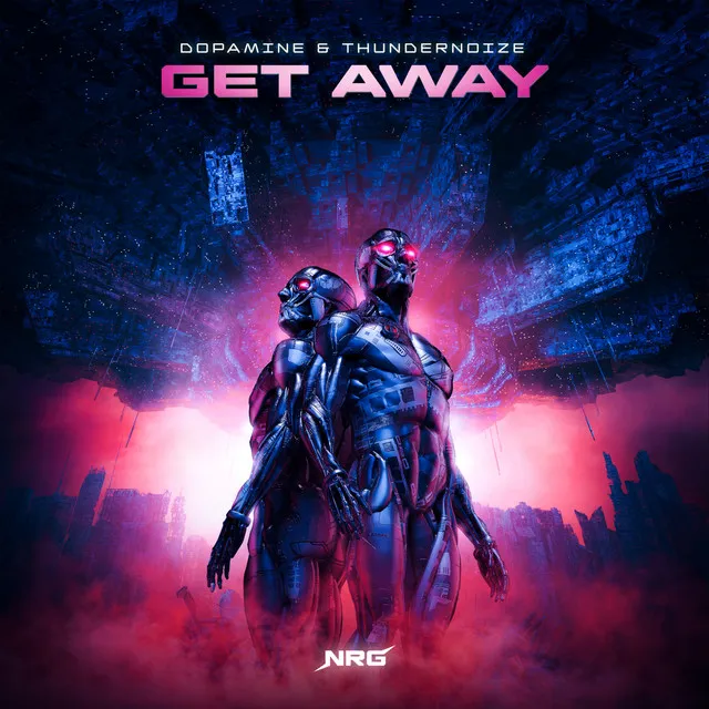 Get Away - Extended Mix by Dopamine, Thundernoize - Hardstyle cover art