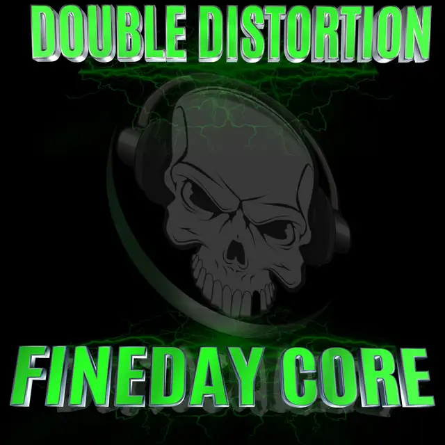 FineDay Core by Double Distortion - Frenchcore cover art