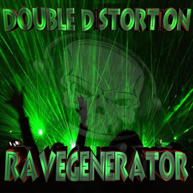 RAVEGENERATOR by Double Distortion - Frenchcore cover art