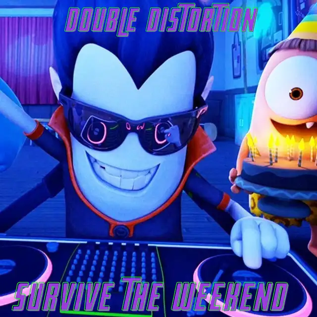 SURVIVE THE WEEKEND by Double Distortion - Frenchcore cover art