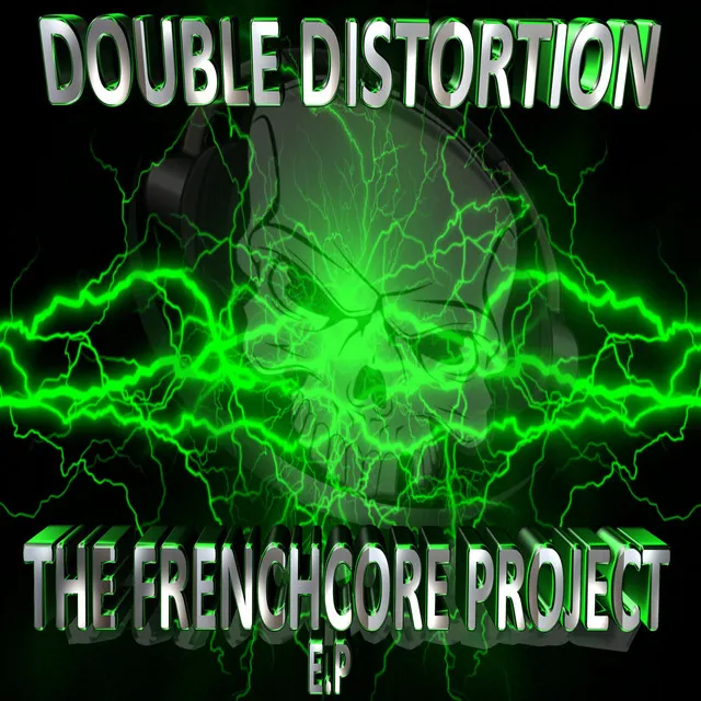 THE FRENCHCORE PROJECT by Double Distortion - Frenchcore cover art