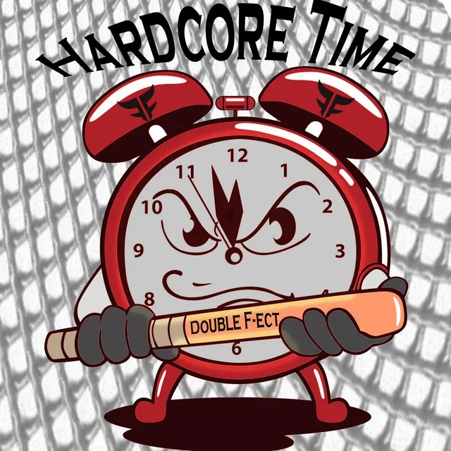 Hardcore Time - Radio Edit by Double F-ect - Hardstyle cover art