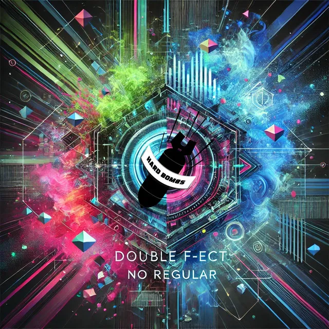 No Regular by Double F-ect - Hardstyle cover art