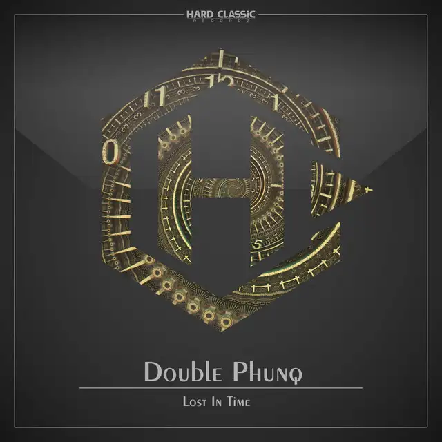Lost in Time by Double Phunq - Hardstyle cover art