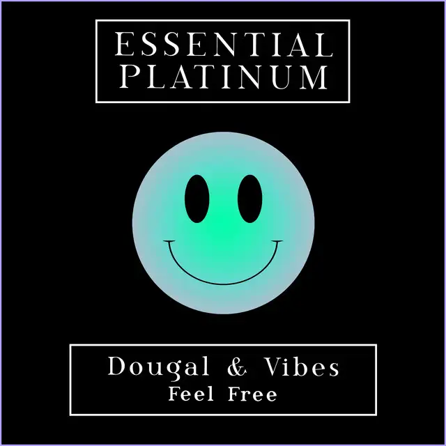 Feel Free by Dougal, Vibes - Happy Hardcore cover art