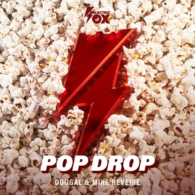 Pop Drop by Dougal, Mike Reverie - Happy Hardcore cover art