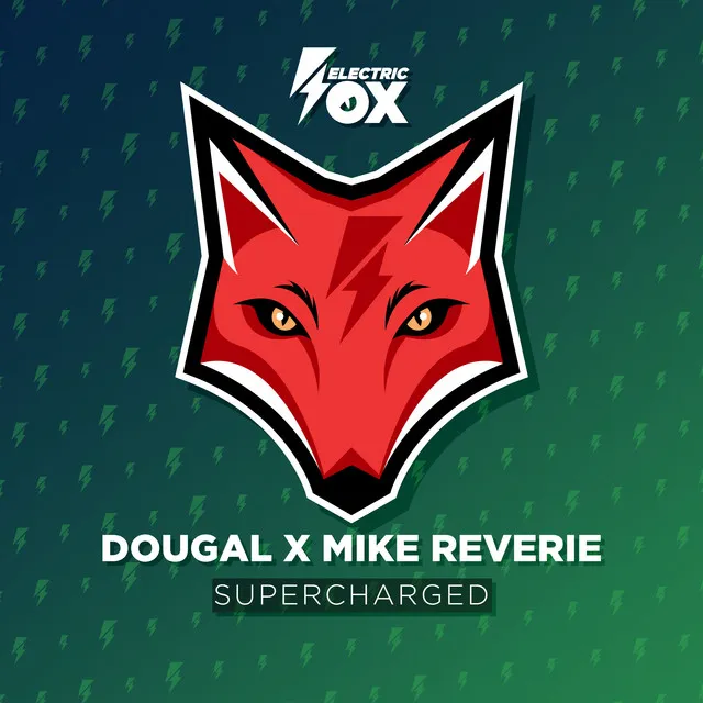 Supercharged by Dougal, Mike Reverie - Happy Hardcore cover art