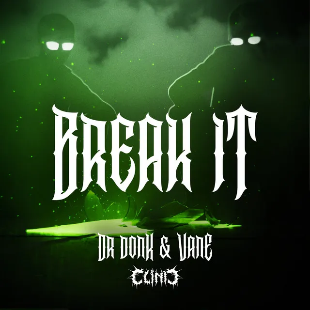 Break It by Dr Donk, vANE - Deutscher Krach cover art